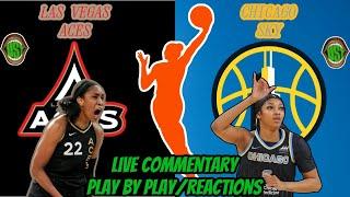 LAS VEGAS ACES VS CHICAGO SKY LIVE WNBA COMMENTARY AND PLAY BY PLAY/REACTIONS