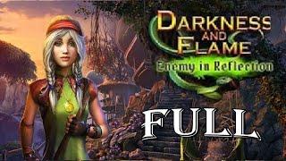 Darkness And Flame 4 : Enemy In Reflection  FULL Game Walkthrough / ElenaBionGames