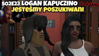 "PARIS PLATYNOV W GTA 5 RP/LOGAN KAPUCZINO - "JESTEŚMY POSZUKIWANI" S02E23"