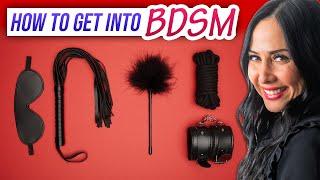 The Beginner's Step-by-Step Guide to BDSM (How To Get Into BDSM)