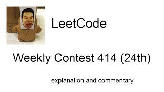 Bitmask Bob! Leetcode Weekly Contest 414 (24th) with commentary