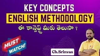 ENGLISH METHODOLOGY || Key Concepts || TET/DSC