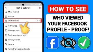 (NEW UPDATE) How To See Who Viewed Your Facebook Profile - Proof 2025!