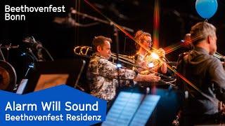 Alarm Will Sound in residence at Beethovenfest Bonn