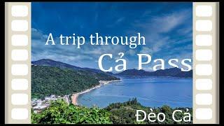 Cả Pass (Đèo Cả) from start to end (Phú Yên)