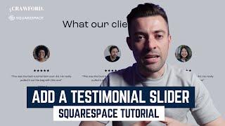 How to Create a Testimonial Slider in Squarespace