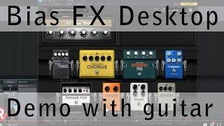 Bias FX Desktop demo