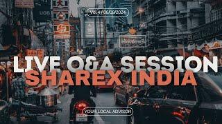 Live Q&A session | 06.08.2024 | ShareX India