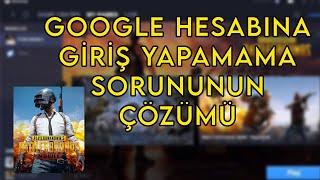 Gameloop - Google Hesabına Giriş Yapamama Sorunu (Pubg, CoD vd.)