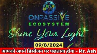 #onpassive || केवल फाउंडिंग मेंबर्स के लिए - Audio Recording 