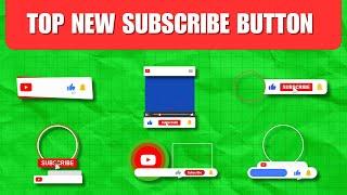 Top 9 New Subscribe Button Green Screen | Green Screen Subscribe Button | YouTube Lower Third