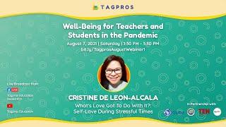 What's Love Got To Do With It?: Self-Care for Teachers (August Series-Part I)