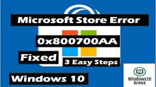 How to Fix Microsoft Store Error Code 0x800700AA In Windows 10 |  Microsoft Store Error 0x800700AA |