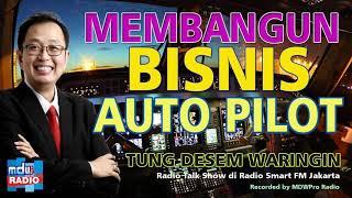 Membangun Bisnis Auto Pilot