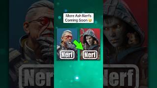 More Ash Nerfs Are Coming Soon!