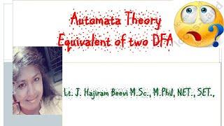 Automata Theory Equivalent of two DFA