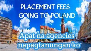 Magkano Placement fee papuntang Poland? Magkano Sahod. How much is the placement fee  to poland?