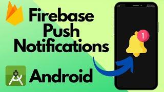 Firebase Push Notifications in Android Studio | Beginner's Guide