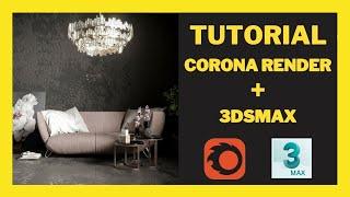 TUTORIAL GRATIS 3dsmax & corona render | Haz tu primer render realista 