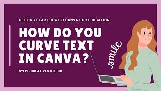 How to Curve Text in Canva | Canva for Beginners