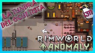  Tundra del Ocultista 31 | Primeras sospechas de EL IMPOSTOR | Rimworld Anomaly