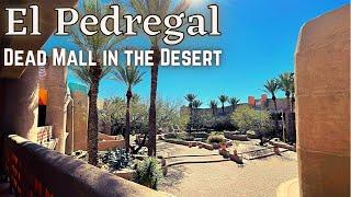 El Pedregal: Dead Mall in the Desert | A to Z Retail