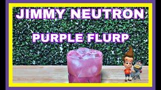 Learn to make PURPLE FLURP from Jimmy Neutron!