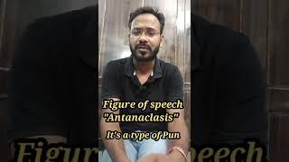 What is Antanaclasis || Figure of Speech || English Discovery || Bhupesh Sir