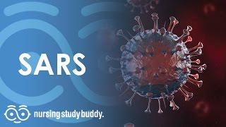 SARS (Severe Acute Respiratory Syndrome) - Nursing Study Buddy Video Library