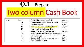 Double Column Cash Book || Two Column Cash Book || Explained || Simple || Cash and Bank Column