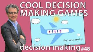 Decision Making Games - Decision Making *48