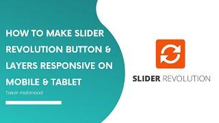 How to make WordPress Slider Revolution Button & Layers Responsive on Mobile and Tablet