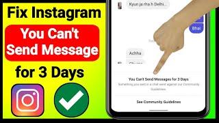How to fix Instagram You Can't Send Message for 3 Days | Problem solved