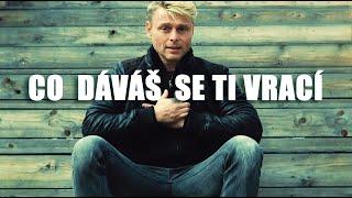 CO DÁVÁŠ, SE TI VRACÍ - Karma (karty života - Jarek Šimek)