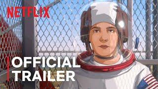 Apollo 10 1/2: A Space Age Childhood | Official Trailer | Netflix