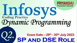 Q2. Infosys SP and DSE Coding Practice | Infosys SP Coding Question | Infosys Dynamic programming