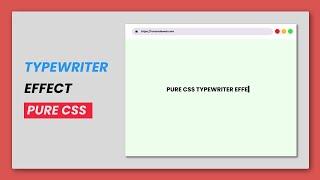 Pure Css Typewriter Effect | HTML & CSS