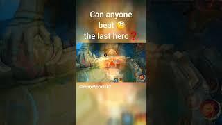 Can anyone beat the last hero️ #mobilelegends #mobilelegendsbangbang #mlbbcreatorcamp #mlbb #ml