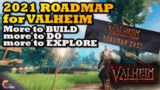 Valheim: Roadmap for 2021 - 4 Planned Content Drops - and my Thoughts on them (and Tour of my Base)