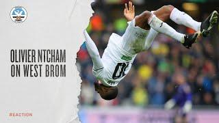 Olivier Ntcham on West Brom | Reaction