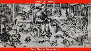 Saint Eligius - December 1st