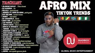 DJ BAD BOY AFRO MIX TRENDS TIKOK