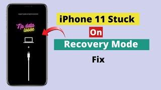 How to Fix iPhone 11 Stuck on Recovery mode [2022].