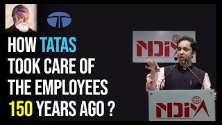 How Tatas took care of Employees 150 years ago?