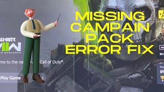 MODERN WARFARE 2: CAMPAIGN PACK NOT INSTALLED FIX (HOW TO DOWNLOAD!!!)