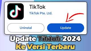 Cara Update Tiktok 2024