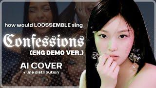 [AI COVER] What if Confessions by Loossemble was in ENGLISH?