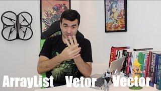 Vetor x ArrayList x Vector