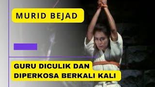 Murid Bejad, Guru Diculik dan Diperkosa berkali kali, Alur Cerita Film, My Film