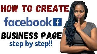 How To Create a Facebook Business Page  - Complete Tutorial